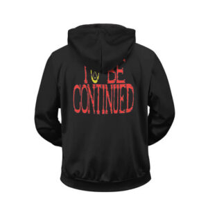 One Piece Ending Quote To Be Continued Black Zip Up Hoodie